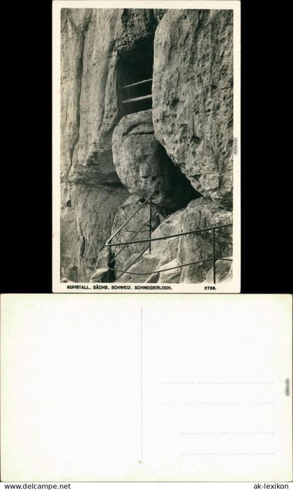 Ansichtskarte Kirnitzschtal Kuhstall - Schneiderloch 1928