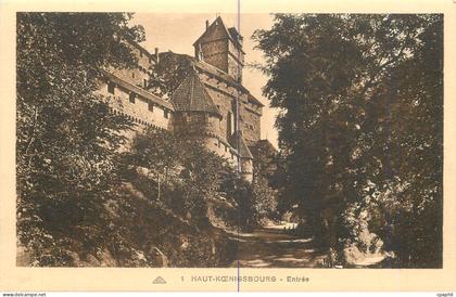 CPA Haut Koenigsbourg Entree