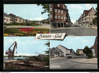 AK Lünen-Süd, Lutherstrasse, Jägerstrasse, Bebelstrasse, Hafen