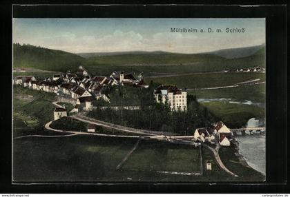 AK Mühlheim a.D., Ortsansicht mit Schloss