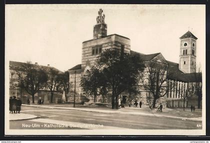AK Neu-Ulm, Die Katholische Stadtpfarrkirche