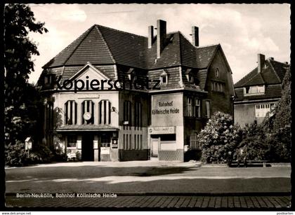 ÄLTERE POSTKARTE BERLIN-NEUKÖLLN BAHNHOF KÖLLNISCHE HEIDE THIELE'S IMBISS station gare Ansichtskarte cpa AK postcard