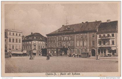 AK Küstrin Cüstrin Kostrzyn Markt Rathaus Gasthof Hotel Zum Ratsstübl Strassenbahn a Sonnenburg Slonsk Zorndorf Neudamm