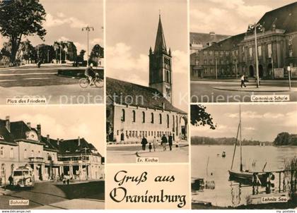 Oranienburg Platz des Friedens Bahnhof Comeniusschule Kirche Lehnitz See