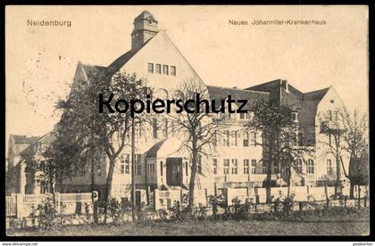 ALTE POSTKARTE NEIDENBURG NEUES JOHANNITER KRANKENHAUS OSTPREUSSEN NIDZICA Nibork Nidbork Feldpost Willenberg Wielbark