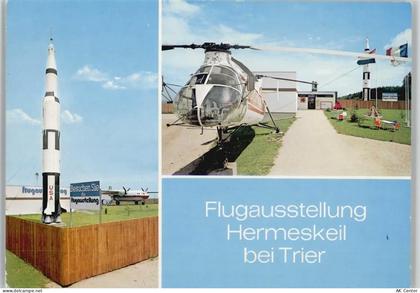 54290 W5500 Trier - Hermeskeil Flugausstellung Rakete Hubschrauber - 10033136