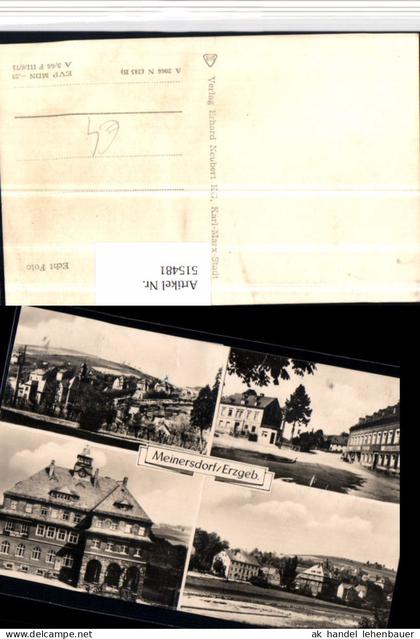 515481,Meinersdorf im Erzgebirge b. Burkhardtsdorf Teilansicht Rathaus Mehrbildkarte