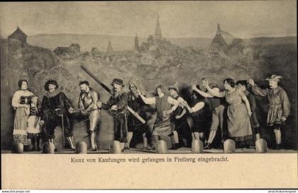CPA Freiberg im Kreis Mittelsachsen, Kunz von Kaufungen wird gefangen in Freiberg eingebracht