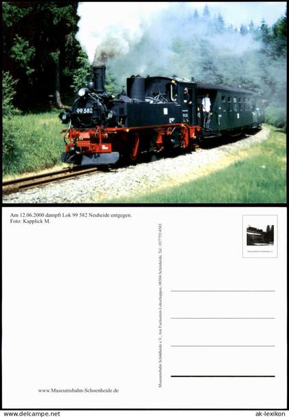 Ansichtskarte .Sachsen Dampflok 99 582 der Museumsbahn Schönheide 2000