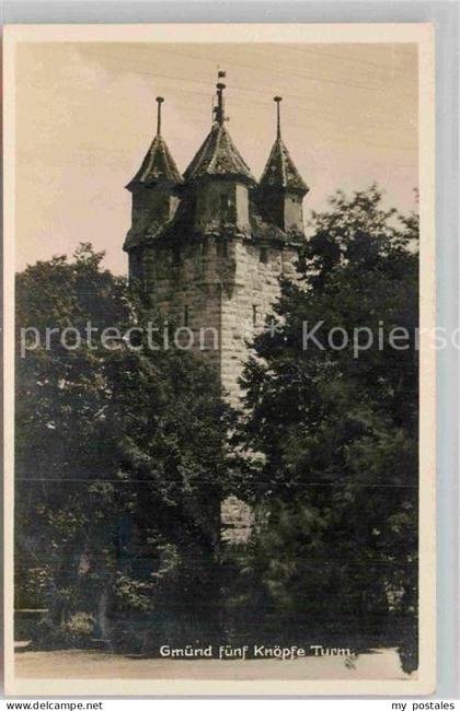 Schwaebisch Gmuend Fuenfknopfturm