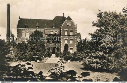 Teltow Mutterhaus des Kreises