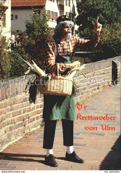 Ulm Donau Krettaweber von Ulm Stadtoriginal Schneiderhandwerk