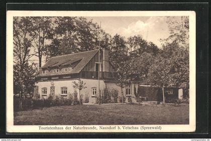 AK Naundorf b. Vetschau, Touristenhaus der Naturfreunde