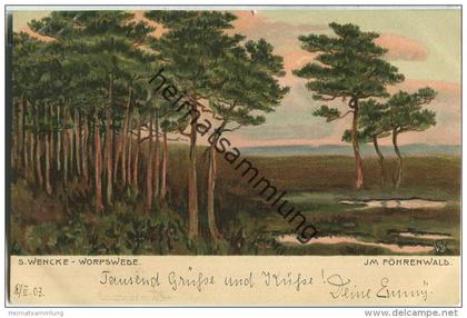 Worpswede - S. Wencke - Im Föhrenwald