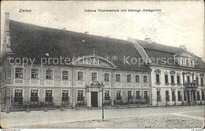 Zerbst Hoehere Toechterschule Herzogliches Amtsgericht