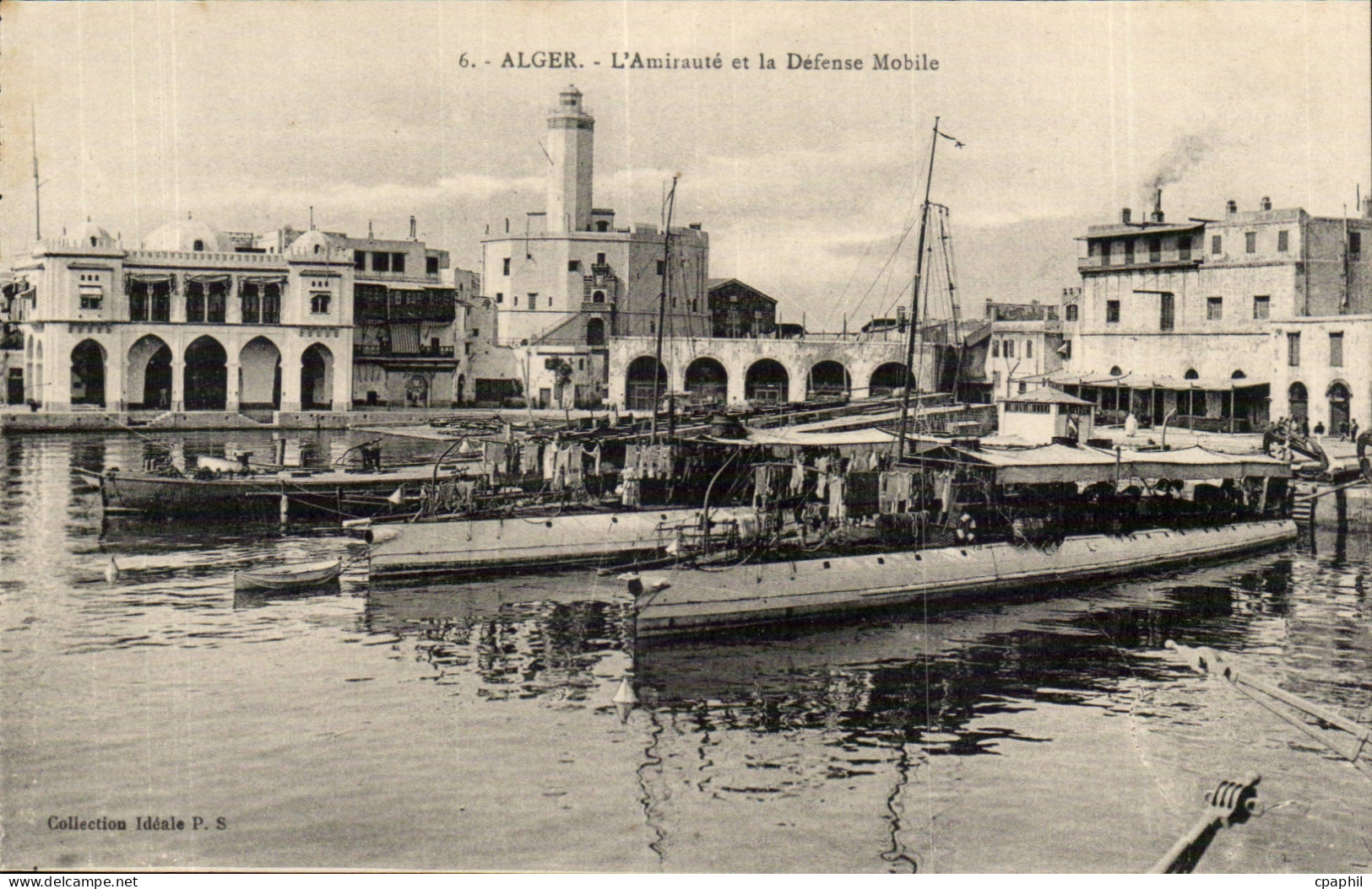 Alger CPA L'amiraute et la defense mobile (boats bateaux)