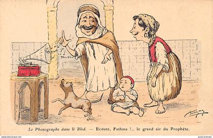 Algérie - Illustrateur Chagny - Le phonographe dans le bled - Ed. Chagny