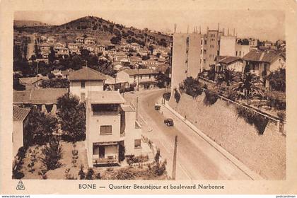 Algérie - BÔNE Annaba - Quartier Beauséjour et boulevard Narbonne