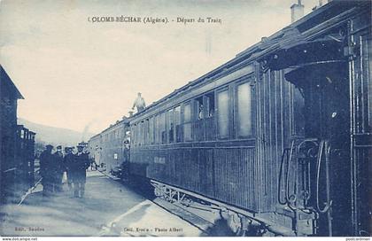 Algérie - COLOMB BÉCHAR - Départ du train - Ed. Sandoz