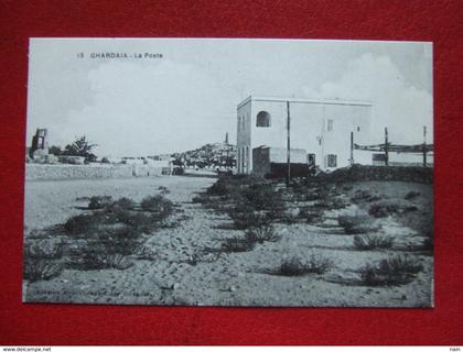 ALGERIE - GHARDAIA - " LA POSTE " ------   RARE  +++++