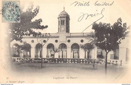 Algérie - LAGHOUAT - Le Bazar - Ed. J. Geiser 13