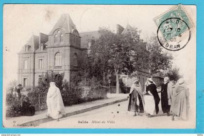 ALGERIA picture post card Saïda, Hôtel de Ville 1905 Saïda- Gand, Belgium