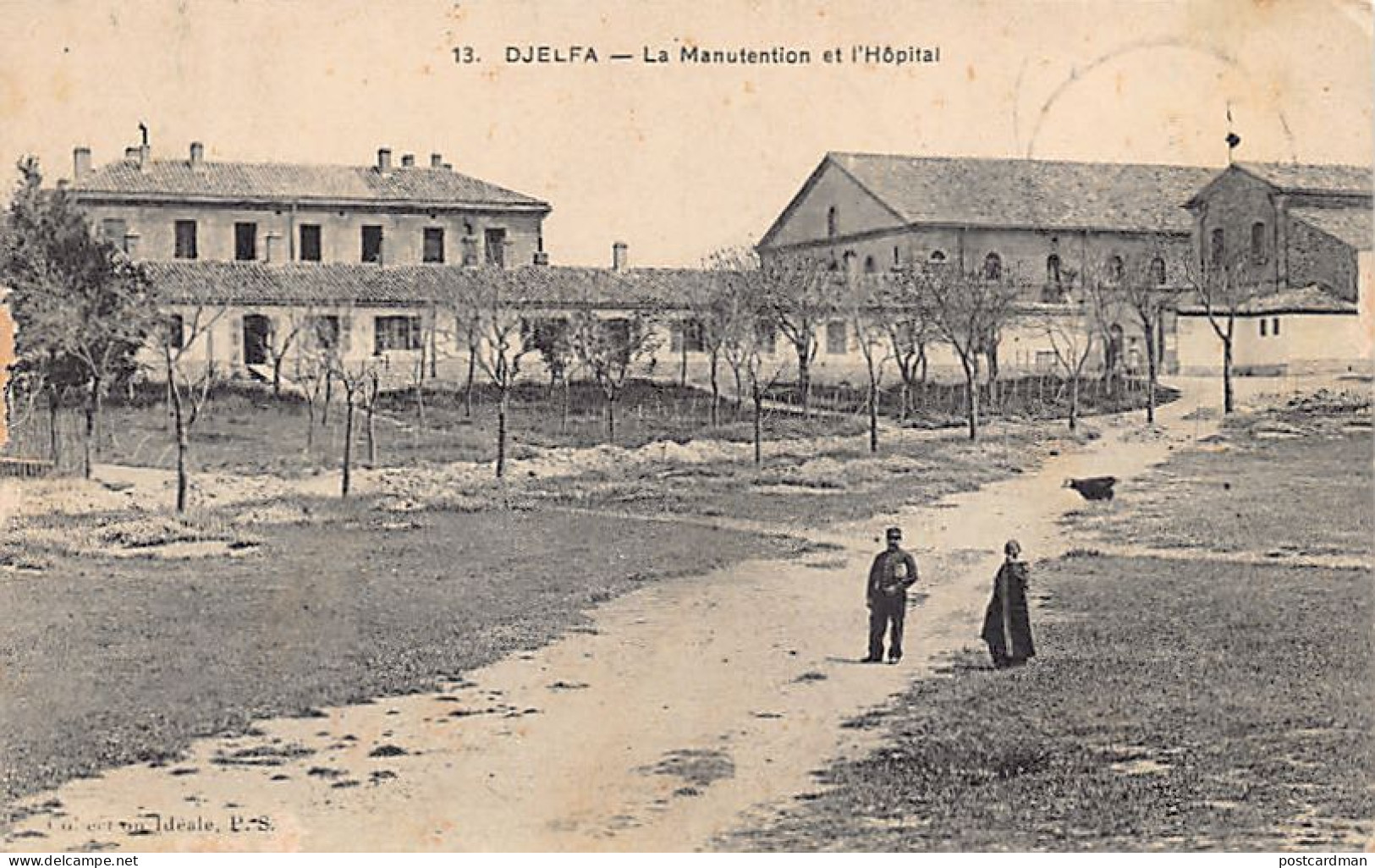 Algérie - DJELFA - La manutention et l'hôpital - Ed. Collection Idéale P.S. 13