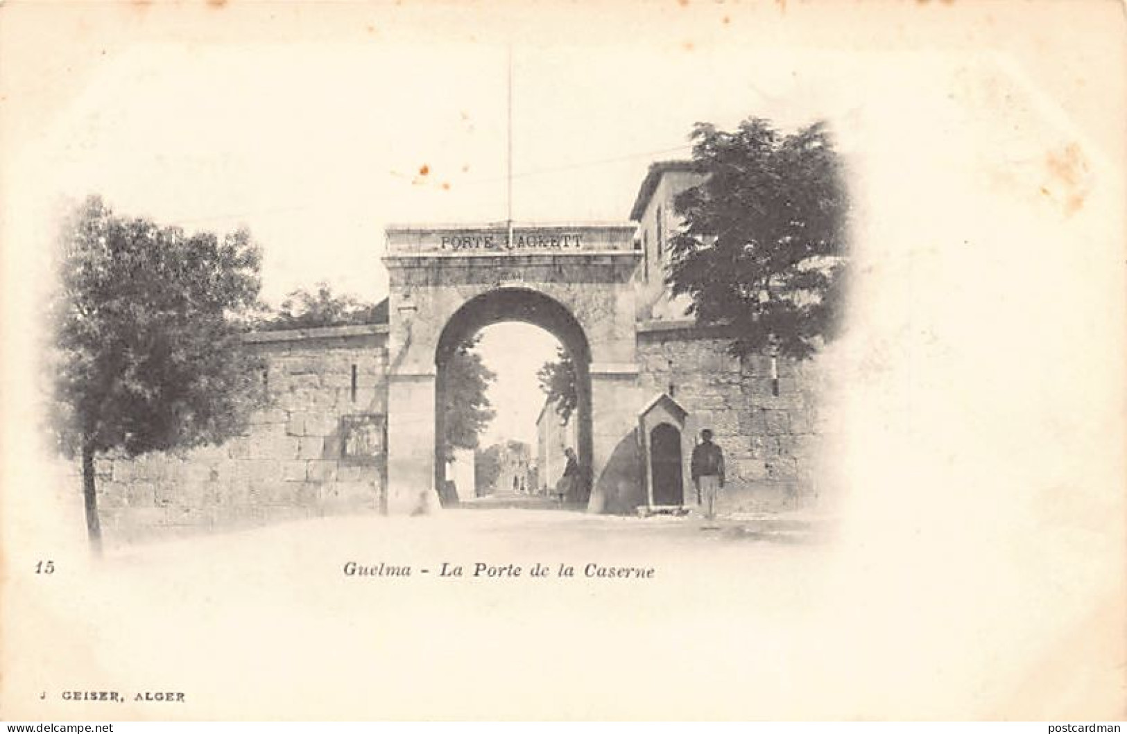 Algérie - GUELMA - La Porte de la Caserne