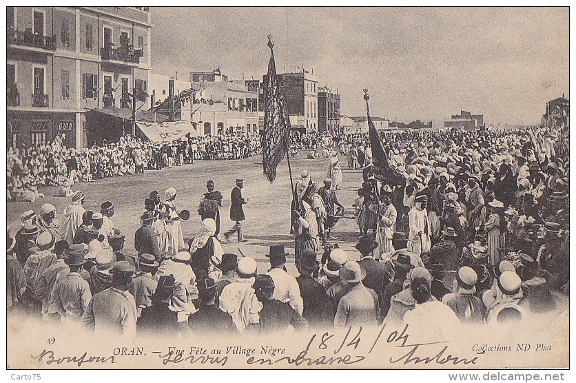 Algérie - Oran  -  Fête au Village Nègre - Militaria - Cachets Saint Girons Ariège à Bruxelles 1904