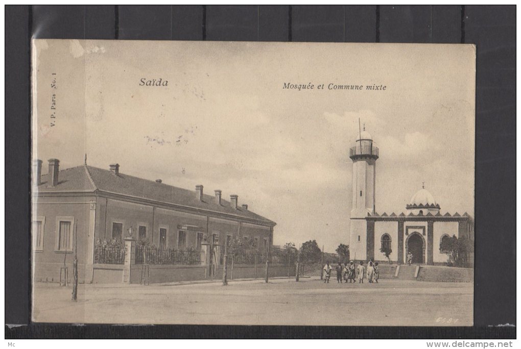Algerie - Saïda - Mosquée et Commune Mixte