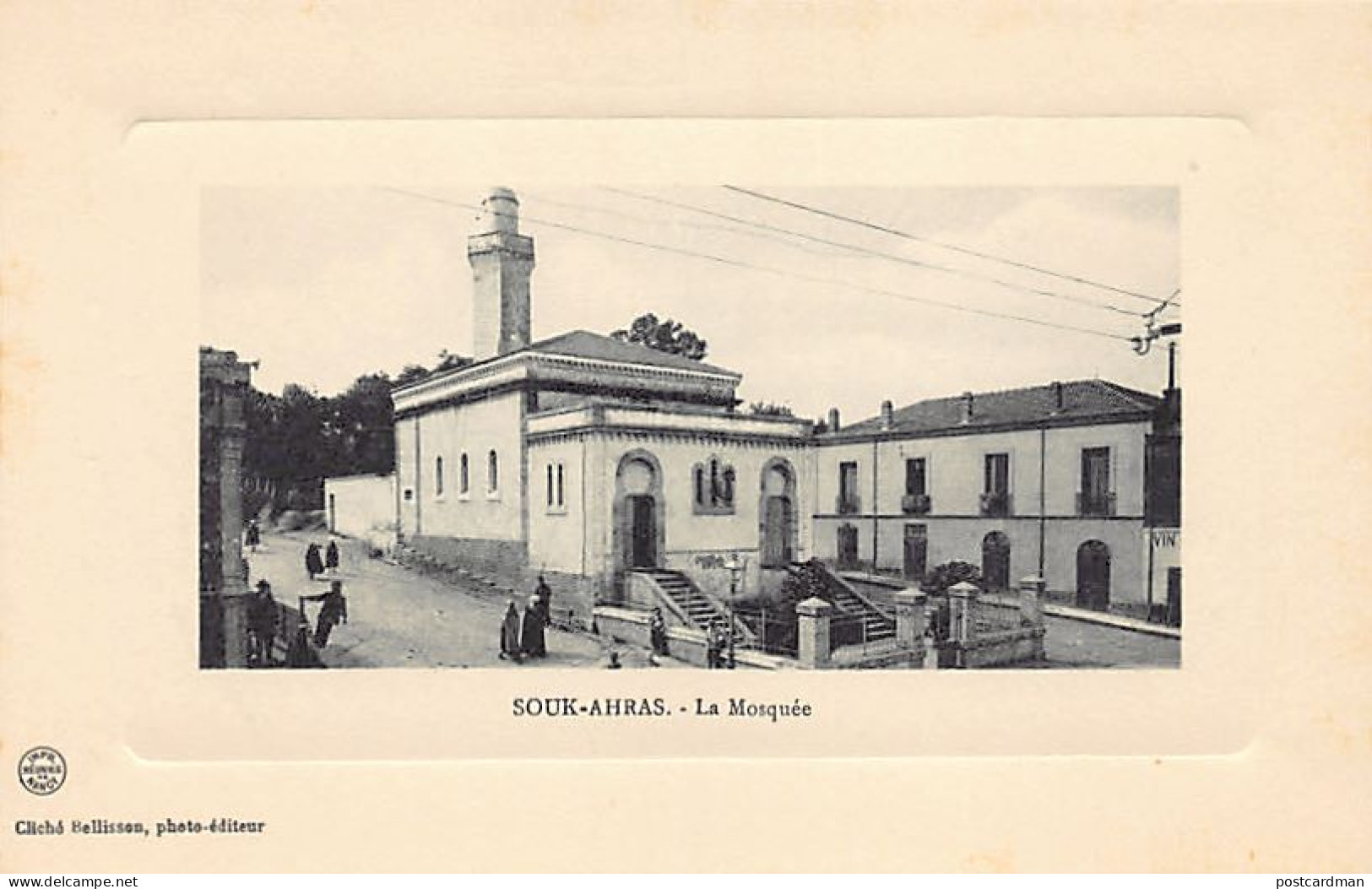 Algérie - SOUK AHRAS - La Mosqueé - Ed. Bellisson