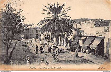 BONE Annaba - Un Quartier de Mozabites