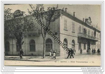 Batna - Hotel Transatlantique
