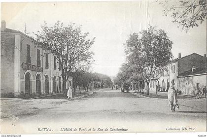 Batna - L'Hôtel de Paris et la Rue de Constantine