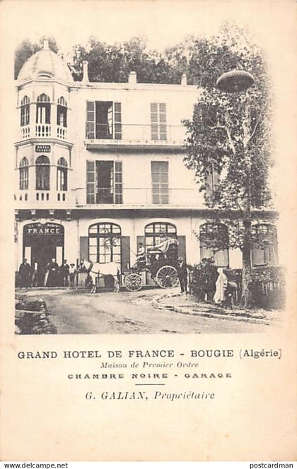 Algérie - BÉJAÏA Bougie - Grand Hôtel de France - G. Galian propriétaire - Ed. inconnu