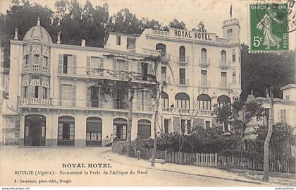 Algérie - BÉJAÏA Bougie - Royal Hôtel - Ed. A. Caravano