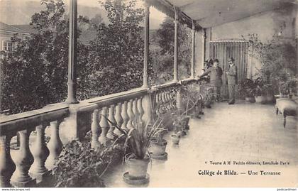 BLIDA - Collège de Blida - Une Terrasse
