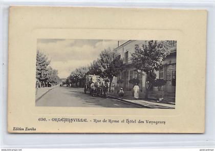 Algérie - CHLEF Orléansville - Rue de Rome et Hôtel des Voyageurs - TIRAGE SUR PAPIER GLACÉ - Ed. Euréka 636