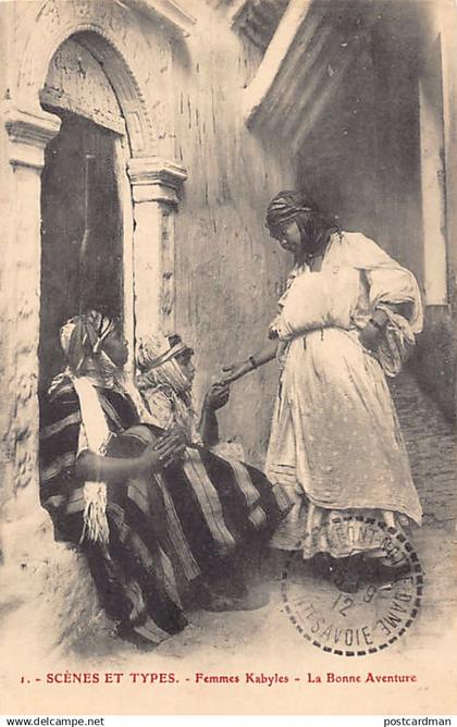 Algérie - Femmes kabyles - La bonne aventure - Ed. inconnu