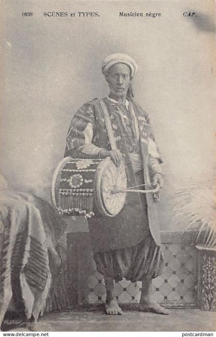 Algérie - Scènes & Types - Musicien nègre