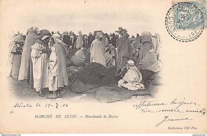 Algérie - SETIF - Marchand de Dattes