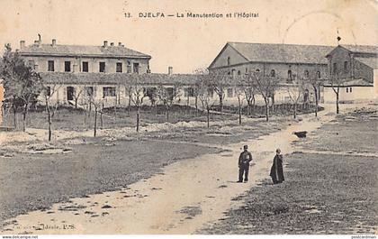Algérie - DJELFA - La manutention et l'hôpital - Ed. Collection Idéale P.S. 13
