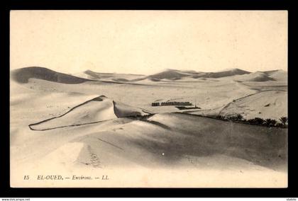 ALGERIE - SAHARA - EL-OUED - ENVIRONS