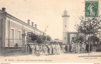 Algérie - SAIDA - Bureaux de la commune mixte et mosquée