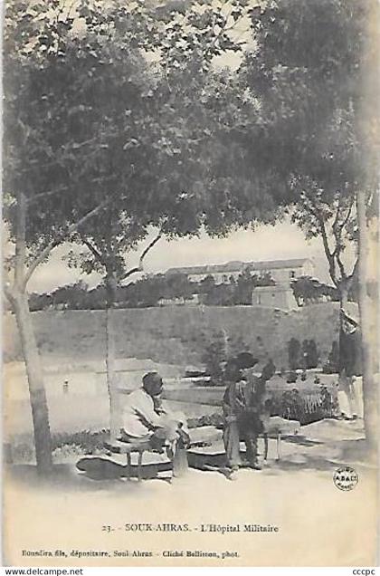 CPA Souk Ahras L'Hôpital Militaire