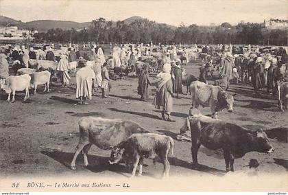 Algérie - BÔNE Annaba - Le Marché aux bestiaux