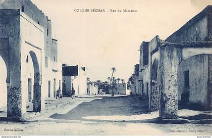 Algérie - COLOMB BÉCHAR - Rue du Marabout - Ed. Sandoz
