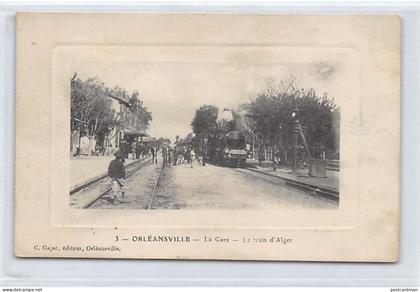 Algérie - CHLEF Orléansville - La Gare - Le train d'Alger - Ed. Gajac 3