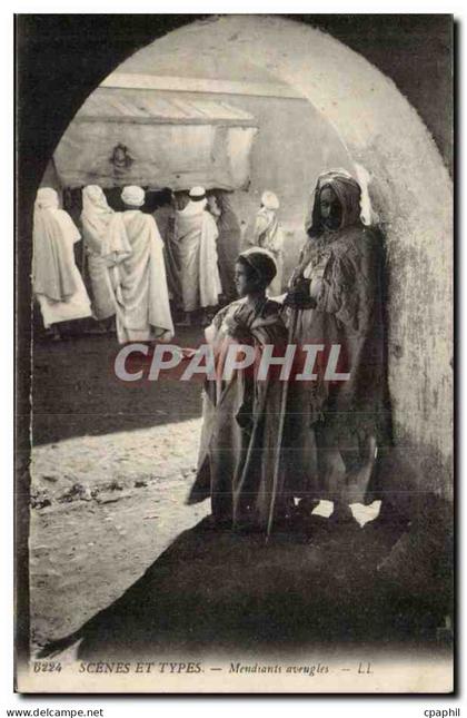 Algerie CPA Scenes et types Mendiants aveugles