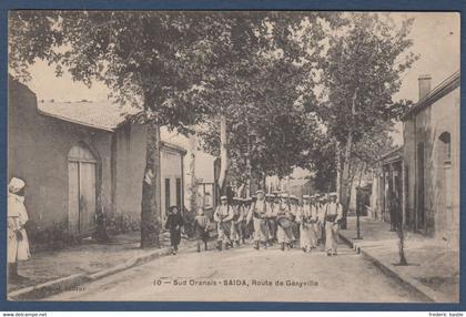 SAIDA - Route de Géryville ( Défilé de la Légion )